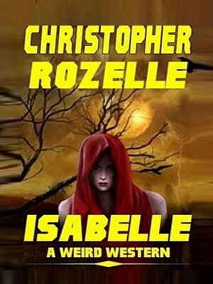 cover image of Isabelle--A Weird Western